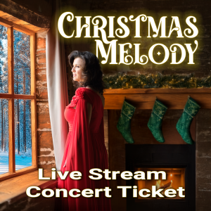 Christmas Melody Live Stream Ticket